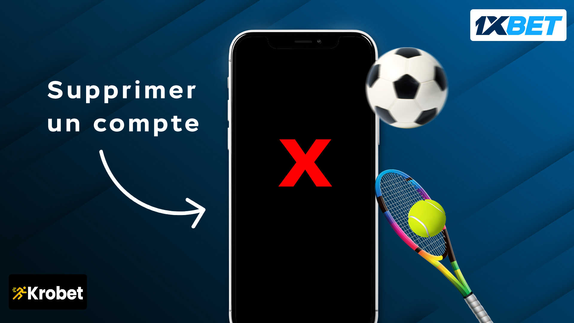 Comment supprimer un compte 1xbet définivitement ?